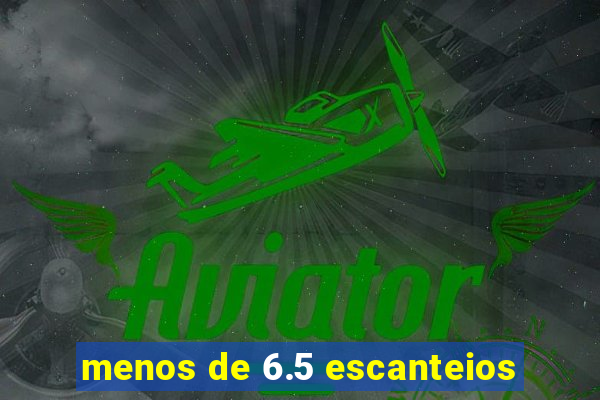 menos de 6.5 escanteios